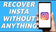 How to Recover Instagram Account Without Email, Phone, Password or Facebook! (2024)