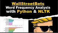 Word Frequency & Emoji Analysis of WallStreetBets