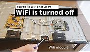 LG TV How to fix WiFi is turned off