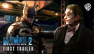 THE BATMAN Part II – First Trailer (2025) Robert Pattinson Returns | DC Elseworlds & Warner Bros