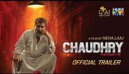 Chaudhry | The Martyr - First Trailer