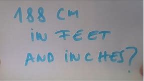 188 cm in feet and inches?