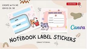 How To Create Printable Notebook Label Stickers In Canva | Student Name Card