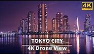 Tokyo City 4K Night View | Tokyo City japan | Tokyo city skyline at night #tokyo #tokyocity #japan