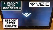 How to Fix VIZIO Smart TV Stuck on VIZIO Logo Screen After Firmware Update || VIZIO TV Won't Turn On
