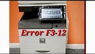 Sharp MX-6070/6071 Error code F3-12