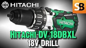 Hitachi DV 18DBXL 18v Cordless Drill Review