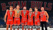 The Greatest Grappling Team of All-Time: B-Team Quintet Documentary