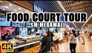 [4K] Exploring SM MEGAMALL FOOD COURT & Savoring the All-Time Favorites!