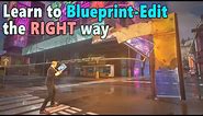 How to Blueprint-Edit the RIGHT way in Fortnite