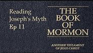 Reading Joseph's Myth - 1 Nephi 16