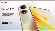OPPO Reno8 T 5G | Flagship Features and Design - Available Now!