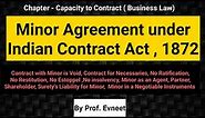 Minor Agreement under Indian Contract Act ,1872 | Legal Position of Minor in Contract | Minor