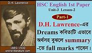 Dreams: Dream Poems || Dreams by D.H. Lawrence || HSC English 1st Paper || Unit-3 Lesson-2 Part-1