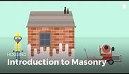 Introduction to Masonry | Masonry