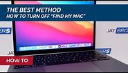 Best Method to Turn Off Find My Mac or Activation Lock on Apple MacBook Pro with T2 Security Chip