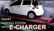 E-charging for Fully Automated Robotic Parking System