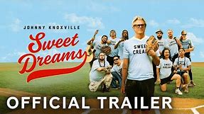 Sweet Dreams | Official Trailer (Johnny Knoxville, Theo Von, Bobby Lee) | Paramount Movies