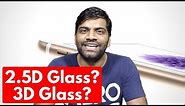 What is 2.5D Glass? 2.5D Vs 3D Glass?