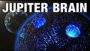 JUPITER BRAINS - Planet-Sized Computers
