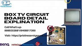 CRT/Box TV Circuit Board Detail Explanation