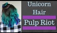 How To Do Unicorn Hair || Pulp Riot Hair Color