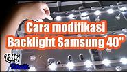 cara modifikasi backlight samsung ua40j5200