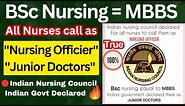 💥BSc Nursing Equal to MBBS|MBBS Vs BSc Nursing|Indian Nursing Council Latest Update| NursingOfficer