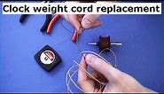 Clock Weight Cord Replacement Basics. Clock Repair Lesson