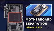 iPhone 13 Pro Motherboard Separation – The Hottest CPU?