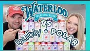 Trying NEW Sparkling Water | WATERLOO Sparkling Water vs BUBLY vs POLAR | Sparkling Water Face Off