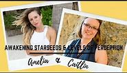 Awakening StarSeeds & Levels of Perception with Caitlin Scott