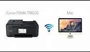Setting up Your Wireless Canon PIXMA TR8520 - Easy Wireless Connect with a Mac