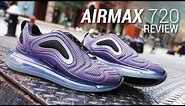 Nike Air Max 720 Review & On Feet