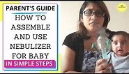 How to use nebulizer for baby suffering from cough and cold