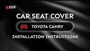 How to install EKR Camry Seat Covers