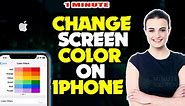 how to change screen color on iphone