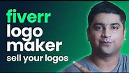 Fiverr Logo Maker - A new way to sell your logo design on Fiverr