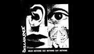 Discharge - Hear Nothing See Nothing Say Nothing (1982) FULL ALBUM