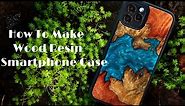 How To Make Wood Resin Smartphone Case. /ウッドレジンiPhoneケースの作り方。
