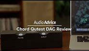 Chord Qutest DAC Review