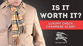 Burberry Scarf: Is It Worth It? - Luxury Check Cashmere Scarf Review