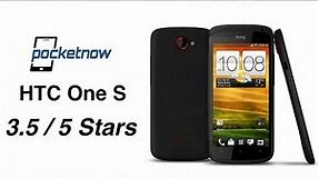 HTC One S Review | Pocketnow