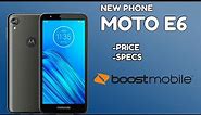 Moto E6 New Boost Mobile Phone// Specs and Price