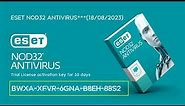 ESET NOD32 ANTIVIRUS Free Trial License activation key for 30 days | September 18, 2023