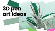11 Cool 3D Pen Projects and Ideas (With Video Guides!) - 3DSourced