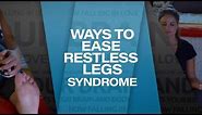 How to Treat Restless Leg Syndrome at Home | WebMD