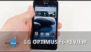 LG Optimus F6 Review