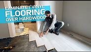 How to Install Laminate or Vinyl Plank Flooring over old Hardwood