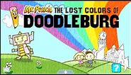 LeapFrog LeapPad Ultra eBook Trailer - Mr. Pencil: The Lost Colors of Doodleburg